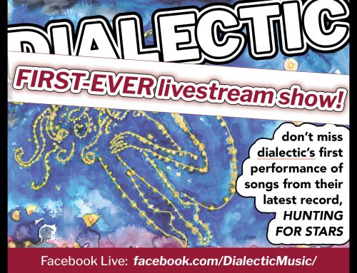 Dialectic’s first-ever livestream show!